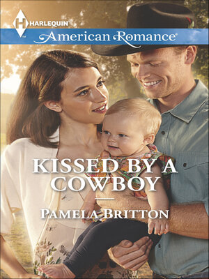 Kissed by a Cowboy - ebook